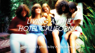 Living at the Hotel California